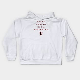 Every ending has a beginning Stranger Things 4 volume 1 Kids Hoodie